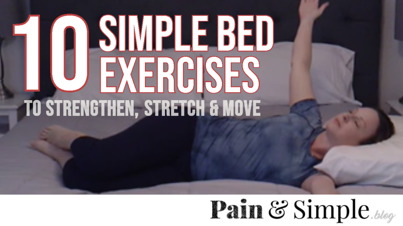 10 Simple Bed Exercises Template Pain and Simple Blog